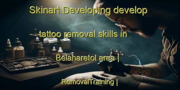 Skinart Developing develop tattoo removal skills in Belaharetol area | RemovalTraining | RemovalClasses | SkinartTraining-Nepal